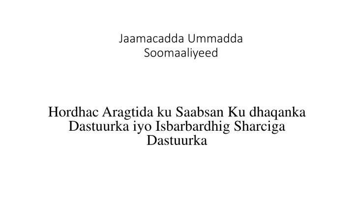 Somali Constitution and Legal Framework