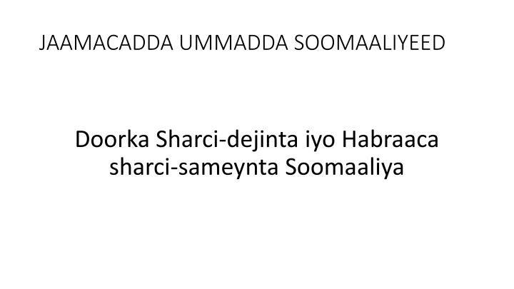 Development of Legal Education and Rule of Law in Somalia