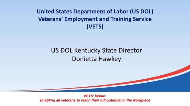 Veterans Employment and Training Services Overview