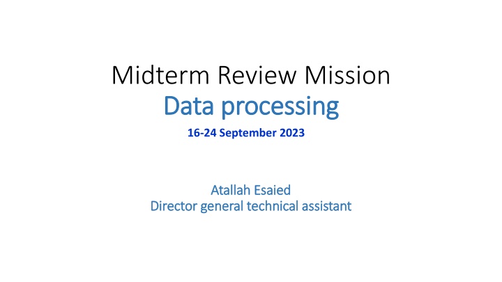 Midterm Review Mission: Data processing