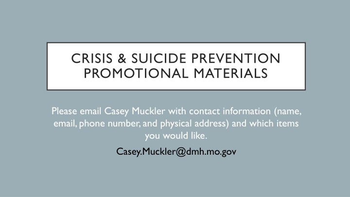 Crisis and Suicide Prevention Promotional Materials Catalog