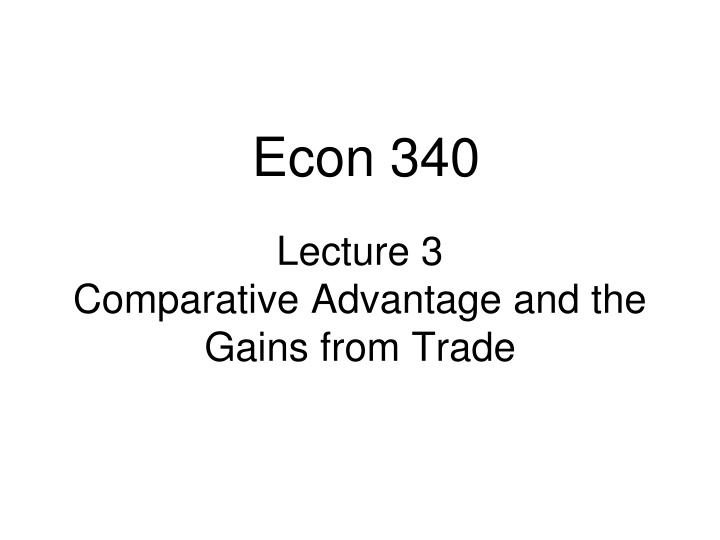 Comparative Advantage and Gains from Trade