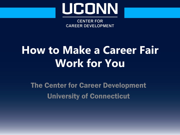 Maximizing Your Career Fair Experience at UConn