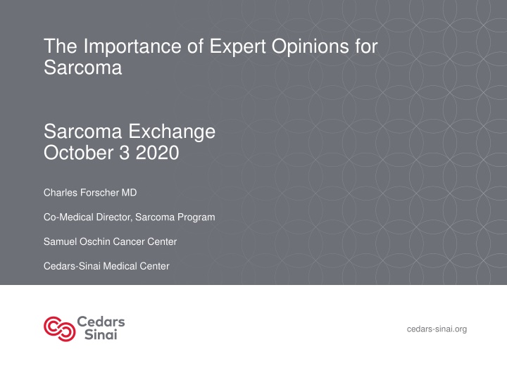 The Significance of Expert Opinions in Sarcoma Treatment