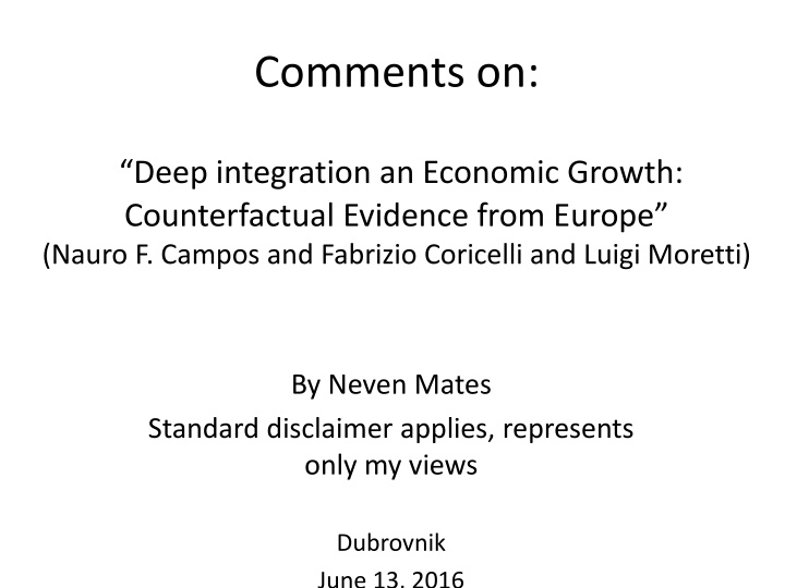 Deep Integration and Economic Growth: Counterfactual Analysis in Europe