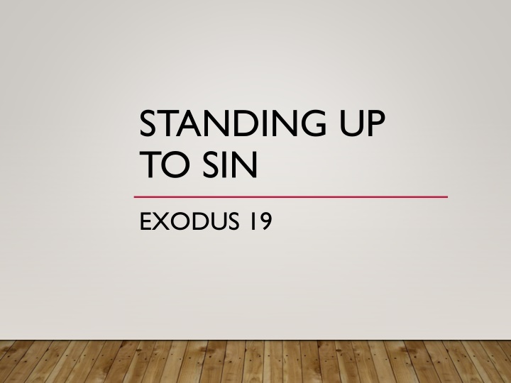 Standing Up to Sin: Why, How, and the Call to Holiness