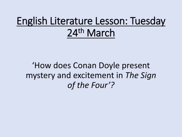 Unraveling Mystery and Excitement in Conan Doyle's 