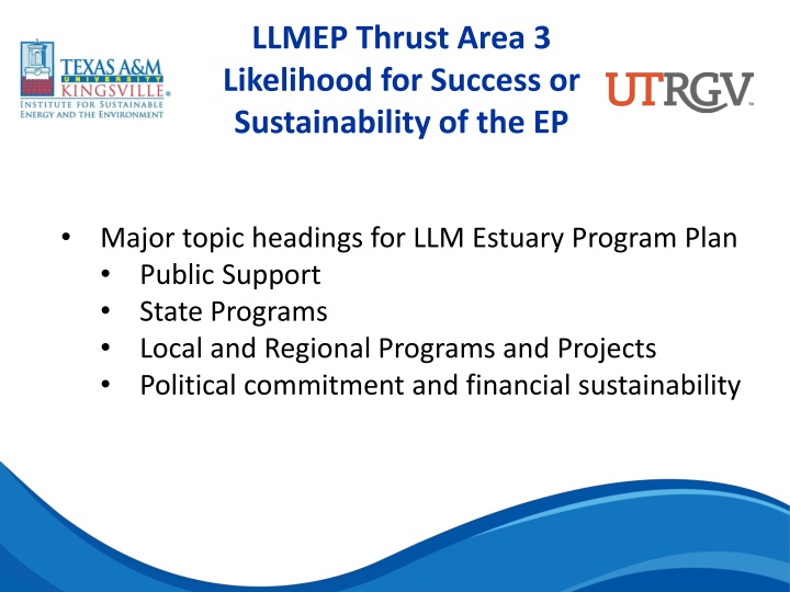 Enhancing Sustainability of the LLMEP Estuary Program