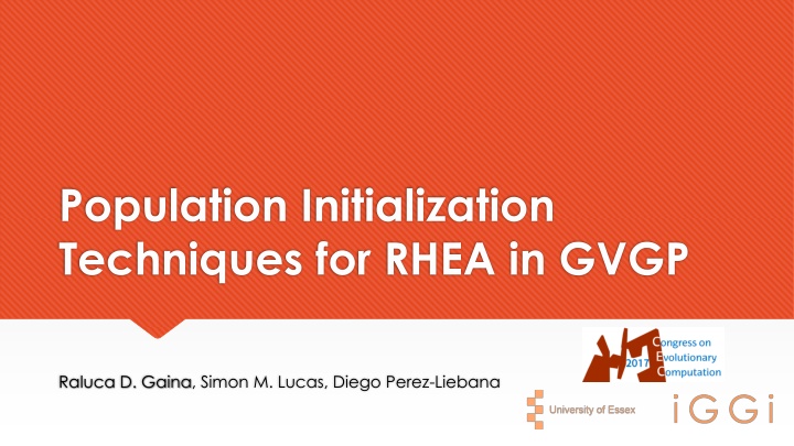 Population Initialization Techniques for Rolling Horizon Evolutionary Algorithms in General Video Game Playing