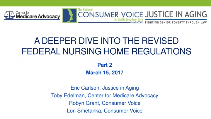 The Revised Federal Nursing Home Regulations
