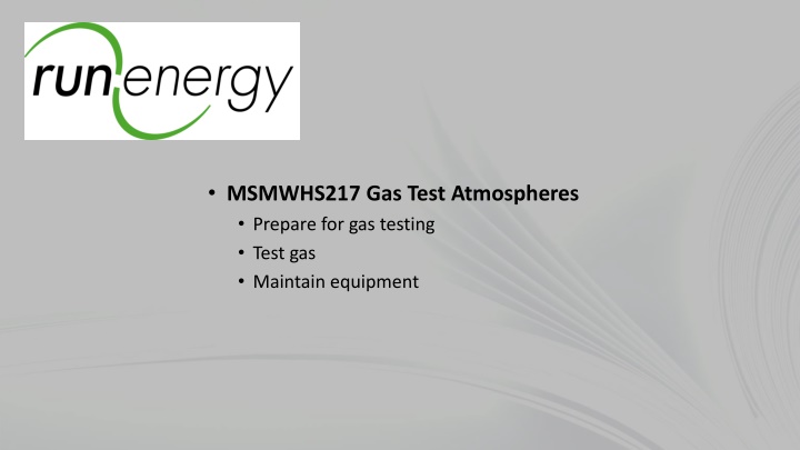 Gas Testing and Hazardous Atmospheres: Preparation and Safety Guidelines