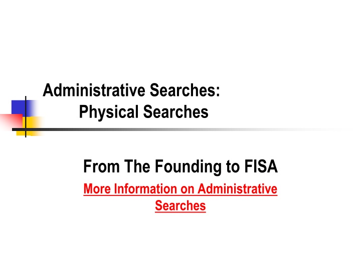 Evolution of Search Law: From Founding to Modern Day