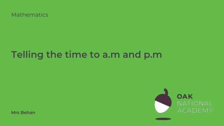 Time: AM and PM Lesson Activities