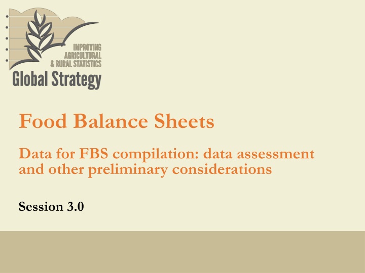Data Comparability and Quality in Food Balance Sheets