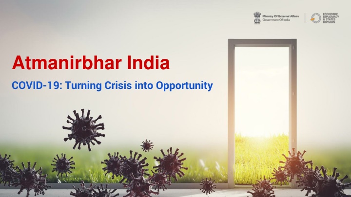 India's Response to COVID-19: From Crisis to Opportunity