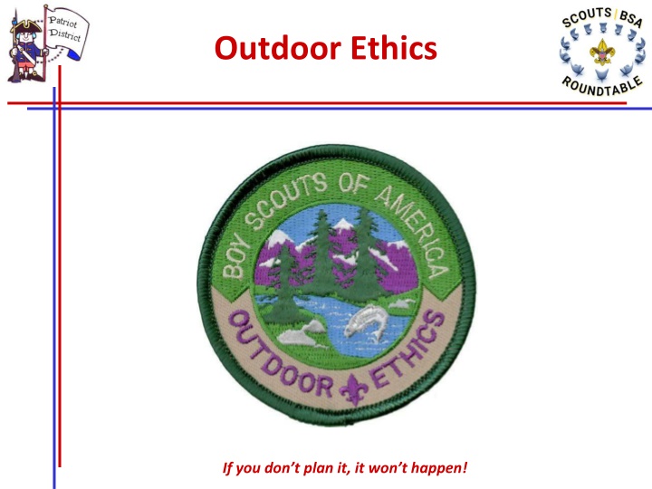 Importance of Outdoor Ethics and Leave No Trace Principles
