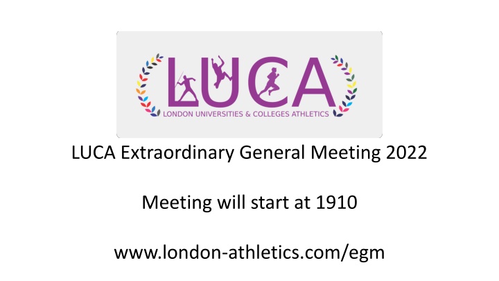 LUCA Extraordinary General Meeting 2022 Overview
