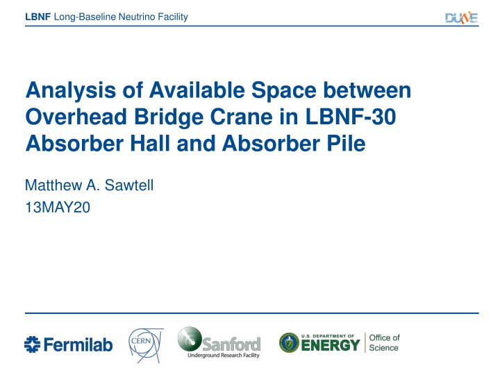 Analysis of Space and Equipment Requirements in LBNF Absorber Hall