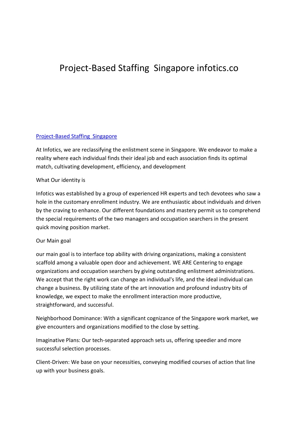 project based staffing singapore infotics co l.w