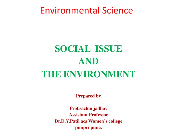 Sustainable Development and Urbanization for Environmental Conservation