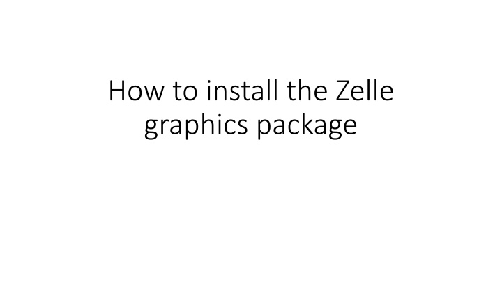 Installing the Zelle Graphics Package for Python
