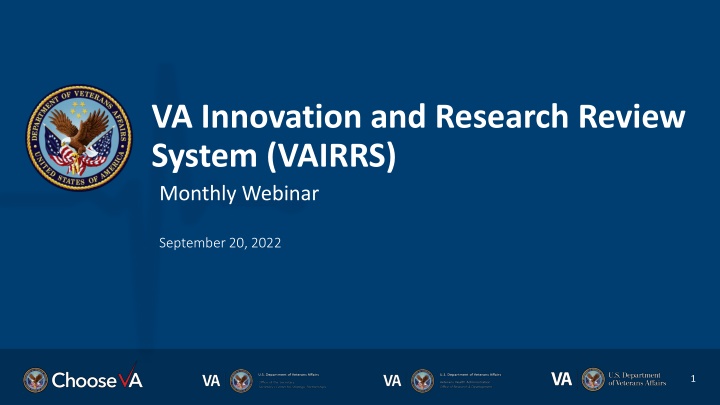 VA Innovation and Research Review System (VAIRRS) Monthly Webinar Highlights