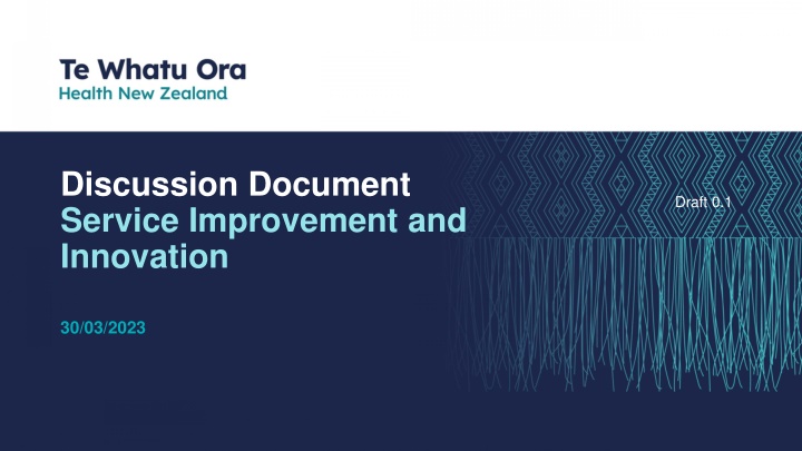 Discussion Document Service Improvement and Innovation