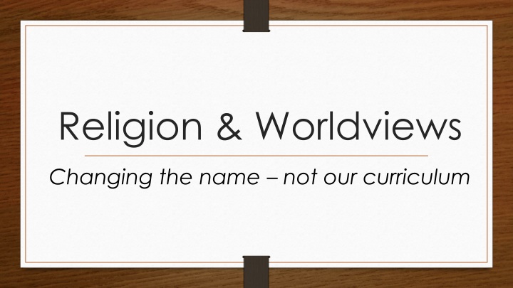 Transforming Education: Embracing Religion and Worldviews