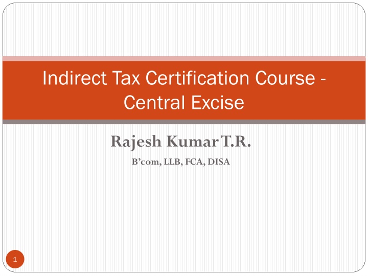 Indirect Taxation in India: Insights and Constitutional Aspects