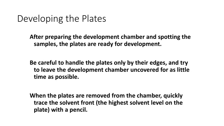 Thin Layer Chromatography (TLC) Process