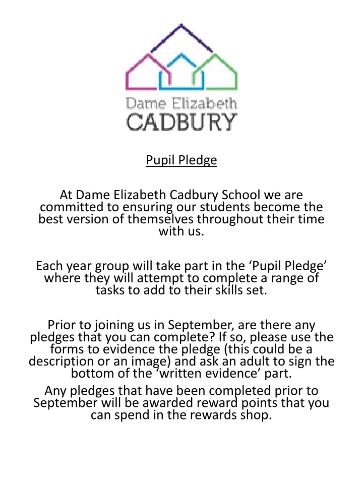 Dame Elizabeth Cadbury School Pupil Pledge Program