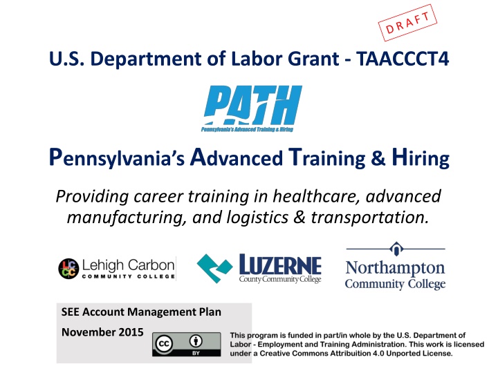 Pennsylvania's Advanced Training & Hiring Initiative for Healthcare, Manufacturing, and Logistics
