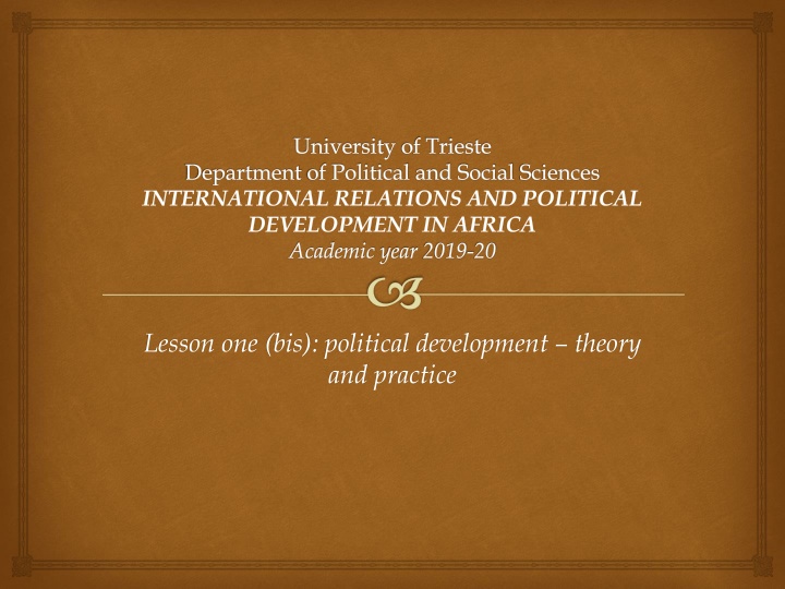Political Development Theory and Practice: An Overview