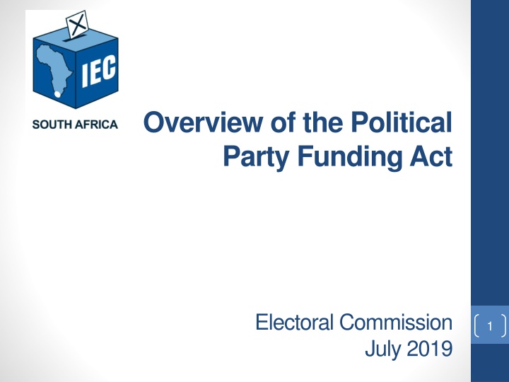 Overview of Political Party Funding Act & Electoral Commission July 2019