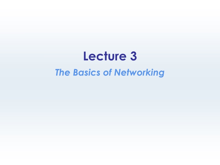 Basics of Networking Communication and Internet Structure