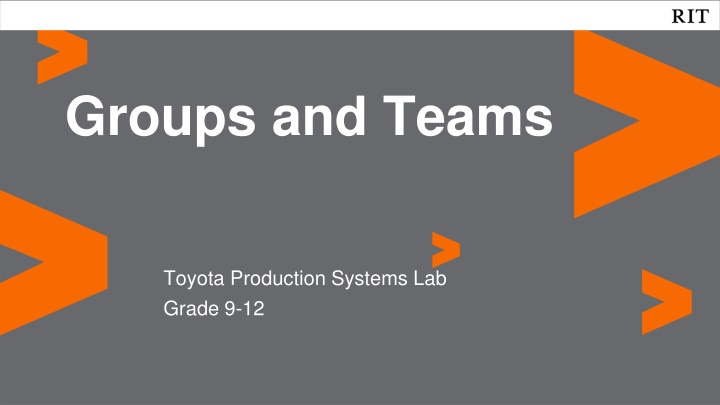 Teams and Leadership in Toyota Production Systems Lab