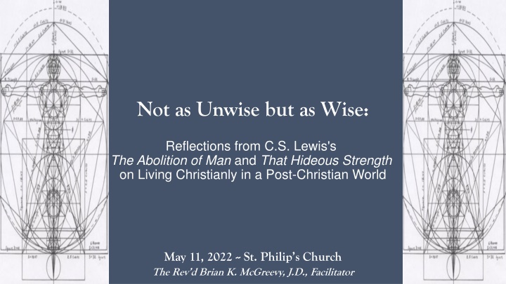 Living Christianly in a Post-Christian World: Reflections on C.S. Lewis's Works