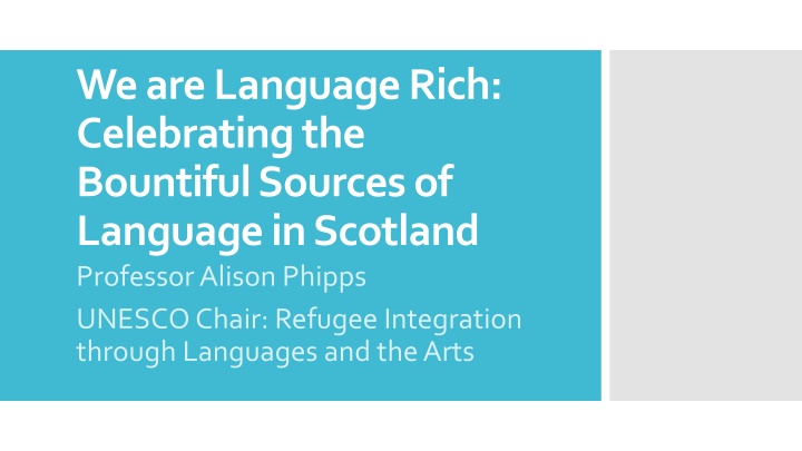 Embracing Linguistic Diversity in Scotland: A Journey of Integration and Empowerment