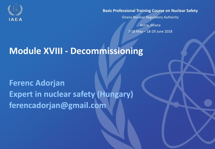Comprehensive Training on Nuclear Decommissioning Procedures