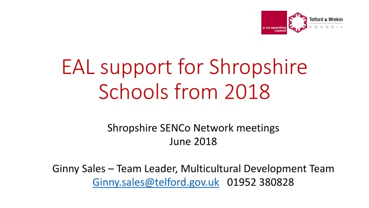 Comprehensive Overview of EAL Support and Attainment in Shropshire Schools