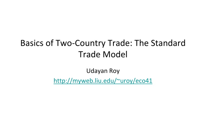 Two-Country Trade Dynamics