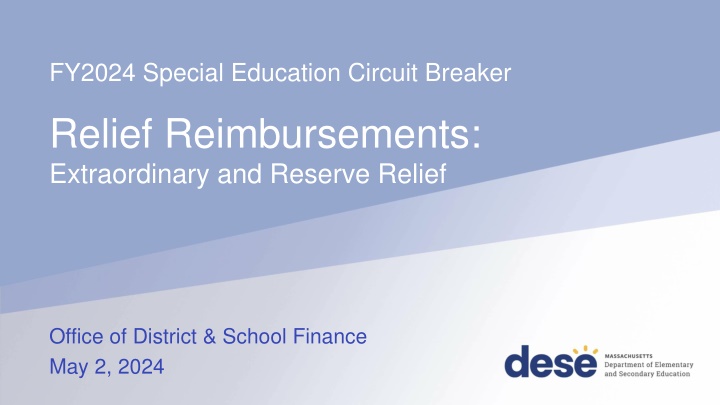 FY2024 Special Education Circuit Breaker Relief Reimbursements