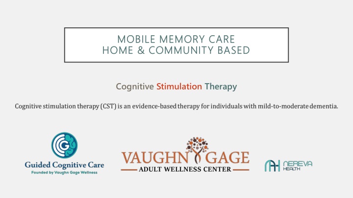 Cognitive Stimulation Therapy: Enhancing Brain Health in Dementia Care
