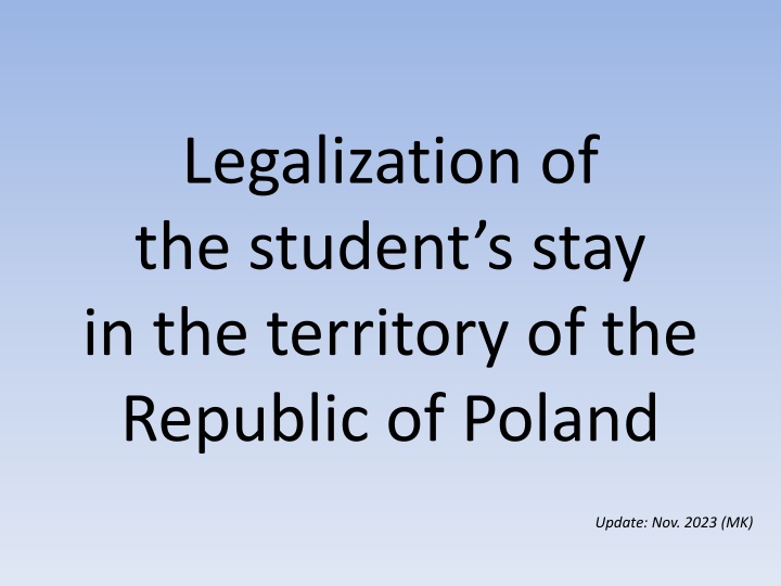 Guide to Legalizing Student Stay in Poland - Nov 2023 Update