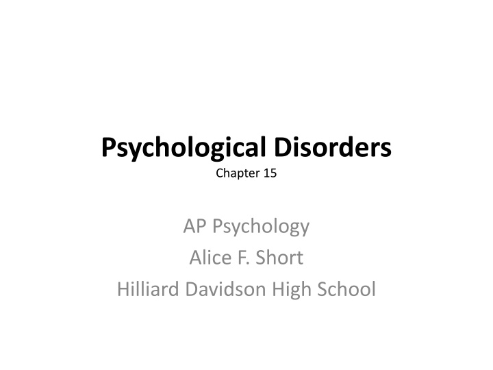 Psychological Disorders: Theoretical Approaches and Abnormal Behavior