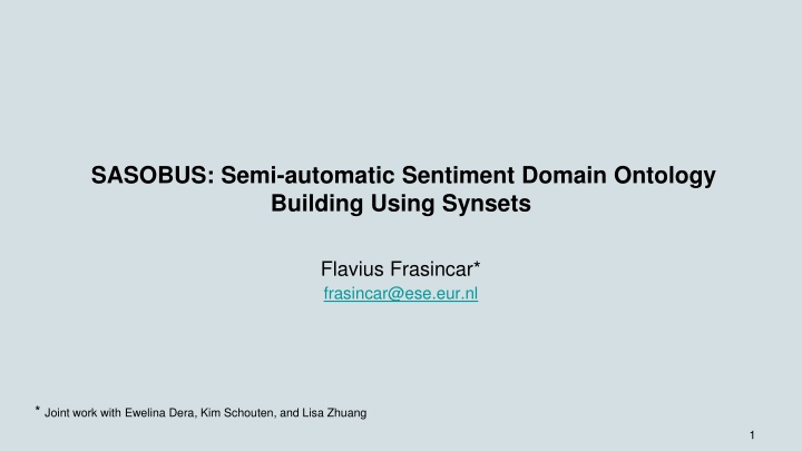 SASOBUS: Semi-Automatic Sentiment Domain Ontology Building Using Synsets