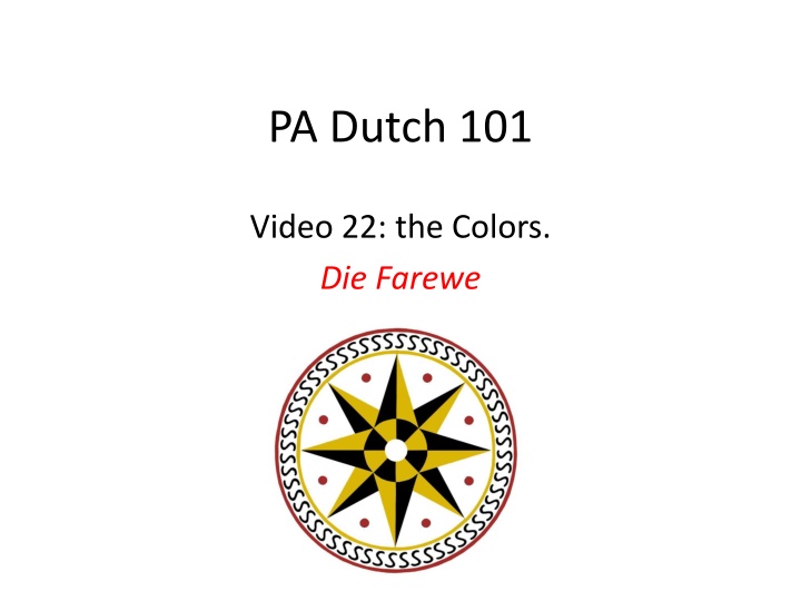 Learning Colors in Pennsylvania Dutch: Video Lessons and Practice Questions