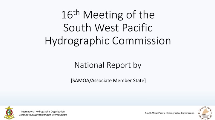 Annual Report of South West Pacific Hydrographic Commission