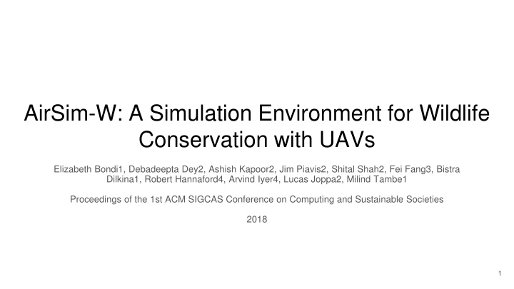 AirSim-W: A Simulation Environment for Wildlife Conservation with UAVs