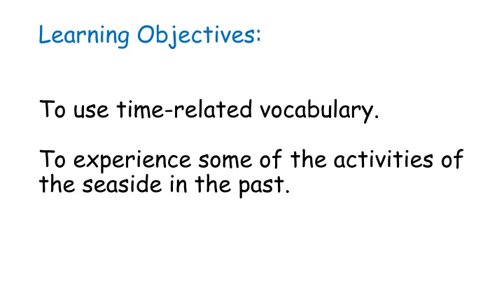 Seaside Activities Through Time: Past and Present Exploration